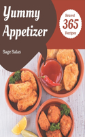 Bravo! 365 Yummy Appetizer Recipes