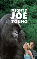 Mighty Joe Young: Screenplay