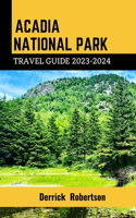 Acadia National Park Travel Guide
