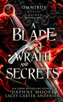 A Blade of Wrath and Secrets