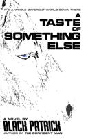 Taste of Something Else
