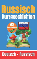 60 Kurzgeschichten auf Russisch Russisch und Deutsch Nebeneinander Für Kinder Geeignet