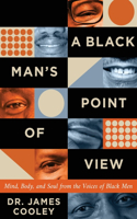 Black Man's Point of View
