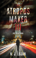 Atropos Maker III: The Awakening