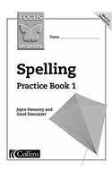 Spelling Practice: Bk. 1(Focus on Spelling)