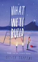 What We'll Build [Signed Bookplate Edition]