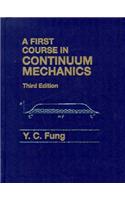 First Course in Continuum Mechanics