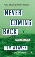 Never Coming Back: A David Raker Mystery(4 A David Raker Mystery)
