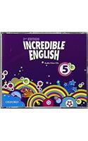 Incredible English: 5: Class Audio CDs (3 Discs)