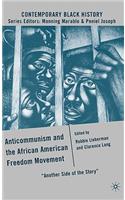 Anticommunism and the African American Freedom Movement