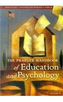 Praeger Handbook of Education and Psychology