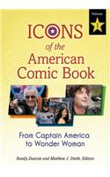 Icons of the American Comic Book
