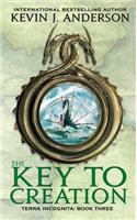 The Key to Creation: (3 Terra Incognita)
