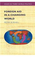 Foreign Aid In A Changing World