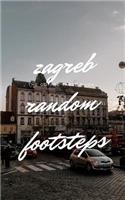 Zagreb Random Footsteps