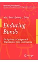 Enduring Bonds