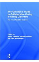 The Clinician's Guide to Collaborative Caring in Eating Disorders