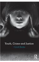 Youth, Crime and Justice