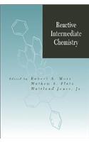 Reactive Intermediate Chemistry