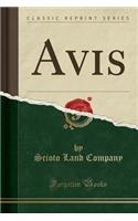 Avis (Classic Reprint)