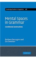 Mental Spaces in Grammar