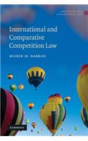International and Comparative Competition Law