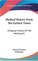 Medical History From The Earliest Times