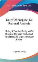 Unity Of Purpose; Or Rational Analysis