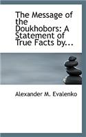 The Message of the Doukhobors: (English)