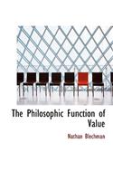 The Philosophic Function of Value