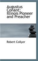 Augustus Conant: Illinois Pioneer and Preacher