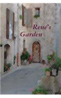 Rene's Garden