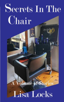 Secrets In The Chair