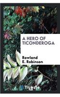 A Hero of Ticonderoga