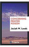 Concerning Printed Poison