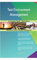 Test Environment Management A Complete Guide - 2020 Edition