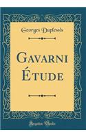 Gavarni Étude (Classic Reprint)