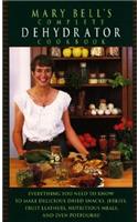 Mary Bell's Comp Dehydrator Cookbook