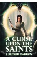 Curse upon the Saints