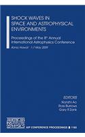 Shock Waves in Space and Astrophysical Environments