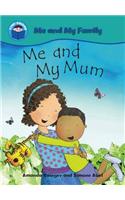 Me and My Mum