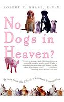 No Dogs in Heaven?