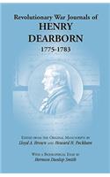 Revolutionary War Journals of Henry Dearborn, 1775-1783