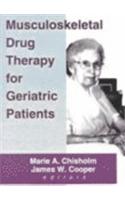 Musculoskeletal Drug Therapy for Geriatric Patients