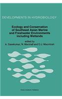 Ecology and Conservation of Southeast Asian Marine and Freshwater Environments Including Wetlands