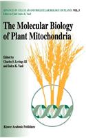 The molecular biology of plant mitochondria