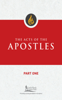 Acts of the Apostles, Part One