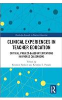 Clinical Experiences in Teacher Education
