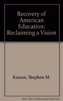 Recovery of American Education