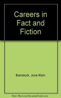 Careers in Fact and Fiction
